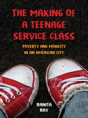 cover image of The Making of a Teenage Service Class